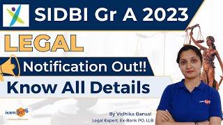 SIDBI Grade A Legal 2023 Notification Out | SIDBI Recruitment 2023 | Know All Details