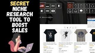 This Secret Amazon Merch Research Tool SKYROCKETED MY Sales | Free Niche Research Tool