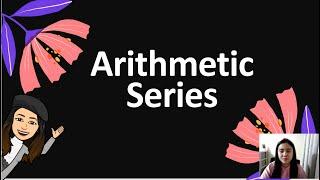 Arithmetic Series- Grade 10 Math Week 2(Part 3)- MELC