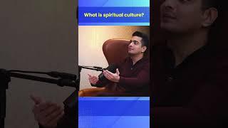 What is Spiritual Culture