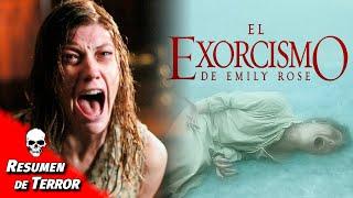 EL EXORCISMO DE EMILY ROSE RESUMEN DE TERROR