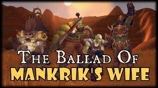 Sharm ~ The Ballad Of Mankrik's Wife (World Of Warcraft Parody) (Lyric Video)