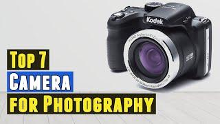 Top 7 Best Camera for Photography 2020