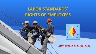 LABOR STANDARDS' RIGHTS OF EMPLOYEES