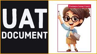 HOW TO CREATE UAT TEST PLAN DOCUMENT FOR HEALTHCARE PROJECTS.#businessanalyst