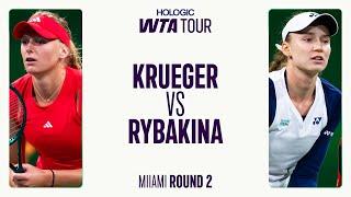 Ashlyn Krueger vs. Elena Rybakina | 2025 Second Round Miami | WTA Match Highlights