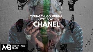 Young Thug x Gunna Type Beat [2018] - Chanel (Prod. Marvellous Beatz)