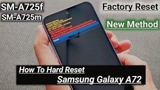 Samsung Galaxy A72 Hard Reset | How To Factory Reset Samsung A72  (A725f)