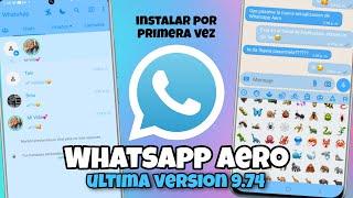 WHATSAPP AERO 2024 (Ultima versión) Instalar y descargar WhatsApp Aero por primera vez