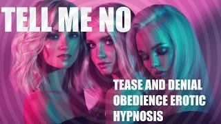 Tell Me No, Erotic Hypnosis, Tease and Denial, F4A