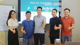 Khóa học Quảng cáo Google Ads Chuyên sâu K35 || Lớp học Offline ngày 28/06 - 29/06/2024