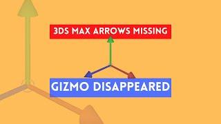 #38 3ds Max Arrows Missing Gizmo Disappeared