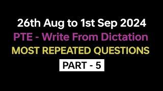 PTE  Listening Write from Dictation (Part-5) Aug 2024 Exam Predictions | dictation pte 2024