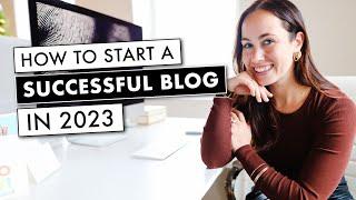 How to Start a Blog in 2023 | By Sophia Lee