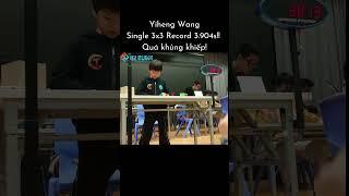 Yiheng Wang PR 3.904s Record!!!