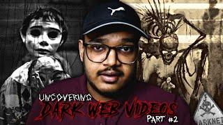 Darkest Dark Web Videos Ever Found || Uncovering Dark Web #2