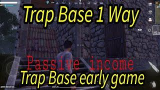 Trap Base 1 Direction for early game | Project EVO |