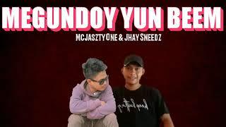 MEGUNDOY YUN BEEM - McJaszty One & Jhay Sneedz ( TEDURAY SONG )