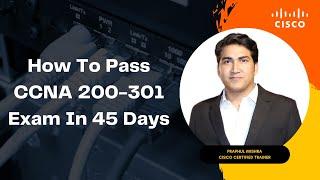 How To Pass CCNA 200-301 Exam in 45 Days #ccna_200_301 #ccna_exam