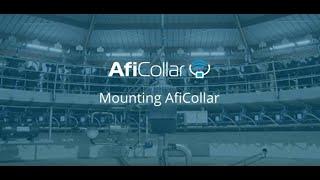 Easy AfiCollar Setup: Proper Mounting & Assigning with Afi2Go.