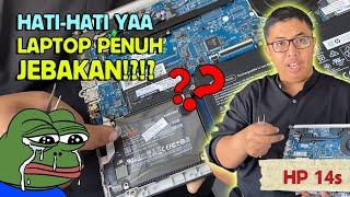 LAPTOP NI BANYAK BANGET JEBAKANNYA !!! | DISASSEMBLY HP 14s-dk0073AU