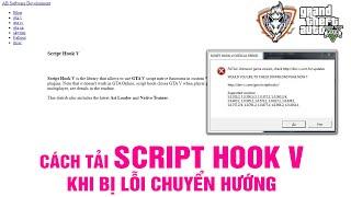 GTA 5 - Hướng Dẫn Cách tải Script Hook V khi bị lỗi chuyển hướng | SCRIPTHOOK V CRITICAL ERROR