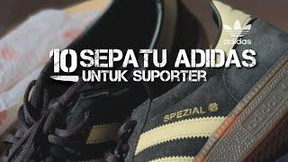 10 sepatu adidas yang cocok digunakan untuk ke stadion |casual style