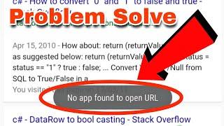 No App Found to Open URL Problem Solve