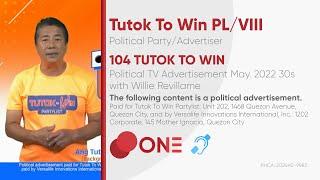 TUTOK TO WIN Partylist Political TV Ad May 2022 30s with Willie Revillame [BCC]