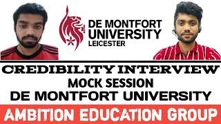 DE MONTFORT UNIVERSITY CAS INTERVIEW MOCK TEST | DMU CREDIBILITY INTERVIEW MOCK TEST | MBA