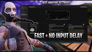 BEST WOOTING 60HE SETTINGS FOR FORTNITE! (FAST/NO INPUT DELAY)