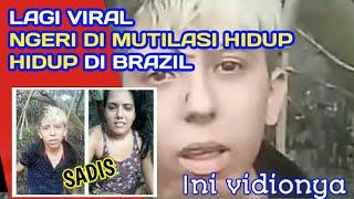 VIDIO MUTILASI  BOCAH HIDUP HIDUP DI BRAZIL YG LAGI VIRAL D MEDIA SOSIAL