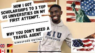 How I Got Scholarships to 3 Top US Universities On My First Attempt || Why You Don’t Need An Agent.