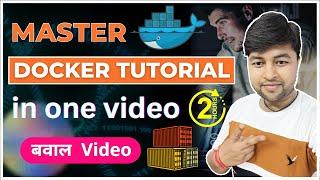 Complete Docker Tutorial in one video for Beginners in Hindi