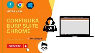 ️ Configuración de Burp Suite y Chrome:  Potencia tus Pruebas de Seguridad.