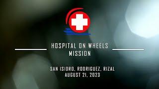 HOW Mission | Brgy. San Isidro, Montalban, Rizal | August 21. 2023