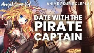 ASMR - Date with the pirate captain [friends to lovers] [reupload]