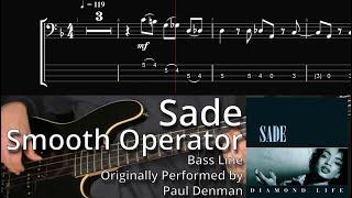 Sade - Smooth Operator (Bass Line w/ Tabs and Standard Notation)