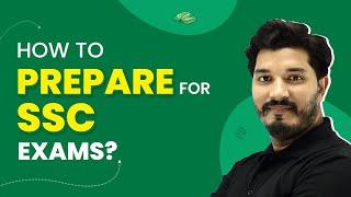 How to Prepare for SSC Exams | SSC Exam Preparation for Beginners | SSC Exams