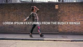 LOREM IPSUM VIZUAL BEATS 2023 Feat. FROM THE BUSH X WENGA "LONDON SOUL"