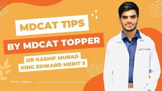 PMDC MDCAT 2023 Preparation Tips By MDCAT Topper King Edward Merit 5  @AdmissionWaleUstad