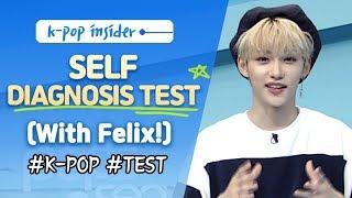 [Pops in Seoul] 'Self Diagnosis Test' with Felix (Stray Kids) !