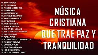 Música de adoración cristiana - 1 Hora y Media de Música Cristiana para Orar y Adorar a Dios