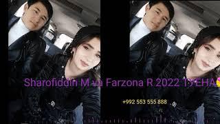 Sharofiddin M va Farzona 2022 AUDIO   Шарофиддин М Ва Фарзона Р 2022 АУДИО