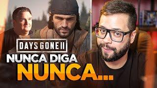 REVIRAVOLTA: A ÚLTIMA ESPERANÇA DE DAYS GONE 2... SERÁ MESMO?