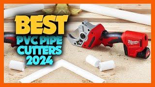 Top 10 Best PVC Pipe Cutters of 2024