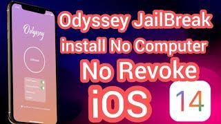 Odyssey Jailbreak install iOS 14 ( How To install Odyssey On iPhone & iPaD ) No Computer No Revoke