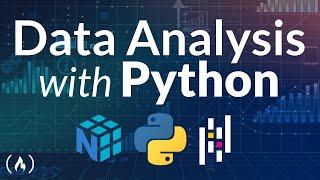 Data Analysis with Python Course - Numpy, Pandas, Data Visualization