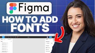 How To Add Fonts to Figma (2025 Updated Tutorial)