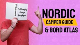 Motorhome Nordic Camper Guide and BORD Atlas  the happy travellers